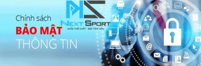 Chính sách bảo mật người dùng truy cập website NextSport