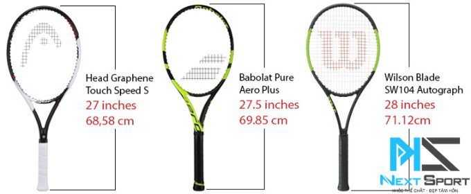Chọn vợt tennis theo chiều dài vợt